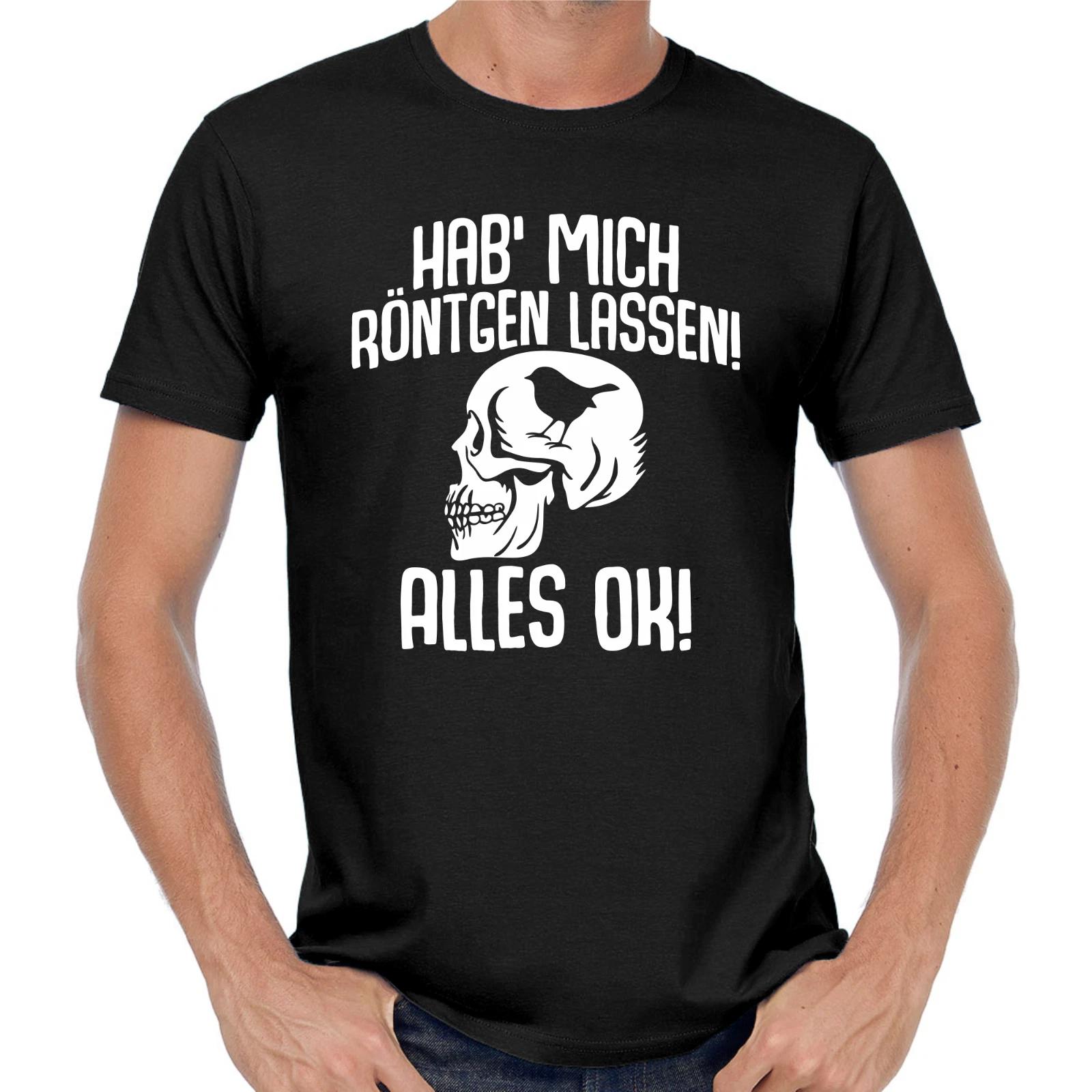 Men s and Women s T-shirts Had myself x-rayed Everything OK Skull Sayings Comedy Fun Funny S