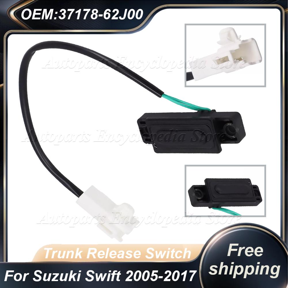 37178-62J00 For Suzuki Swift 2005-2017 Trunk Release Switch Car Tailgate Trunk Release Switch Tailgate Open Button