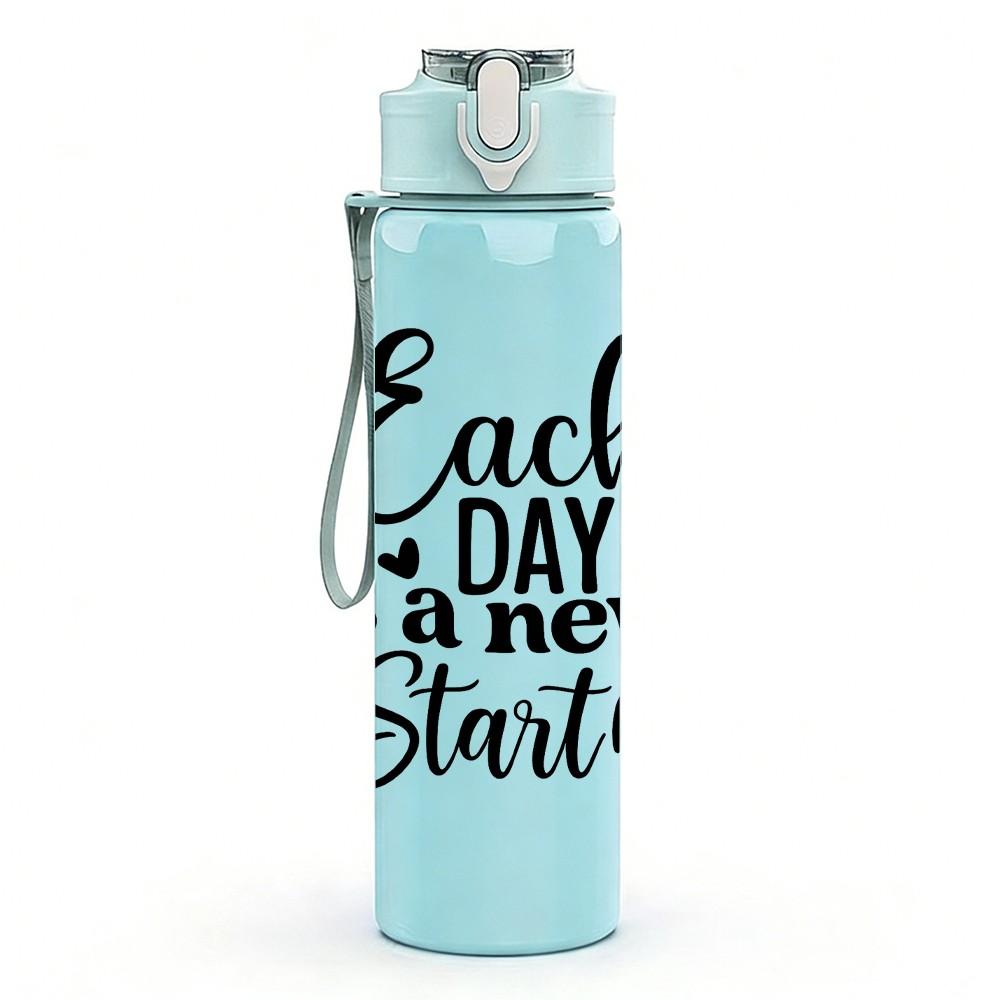 1PC Each Day Is A New Start Quote 750ml Color Plastic Sports Water Bottle Leakproof Flip Straw Lid Suitable for Sports Office Home Use