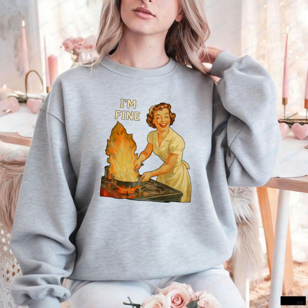 I’m Fine Retro Funny Housewife Graphic Sarcastic for Women USA Autumn and Winter Sweatshirt Long Sleeve Casual Thermal Hoodie
