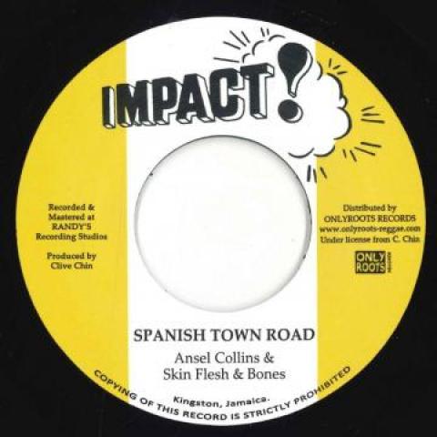 7inch Record ANSEL COLLINS / SKIN FLESH & BONES - Spanish Town Road / Version OR130 Impact/Onlyroot 1974 France Reggae, Ska & Dub Used