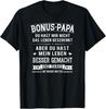 Bonus Papa Men Stepfather Leben Besser Gem German Text Gift Unisex T-Shirt