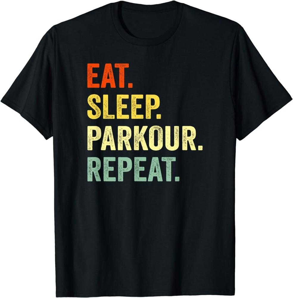 

Parkour Gift Clothing Apparel Tee Shirts Gift Unisex T-Shirt 3XL