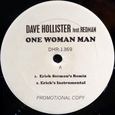 12-Zoll-Schallplatte DAVE HOLLISTER ,FEAT. REDMAN - One Woman Man Erick Sermon's REMIX DHR1369 Nicht auf Label Rap & Hip-Hop/R&B Gebraucht