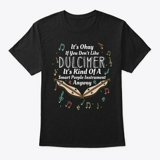 Buy Kind Of A Smart People Like Dulcimer T Shirt Men Tshirt T Soft Tee