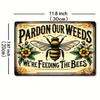 Vintage Metal Poster Bee Garden Humor Kitchen Wall Decor