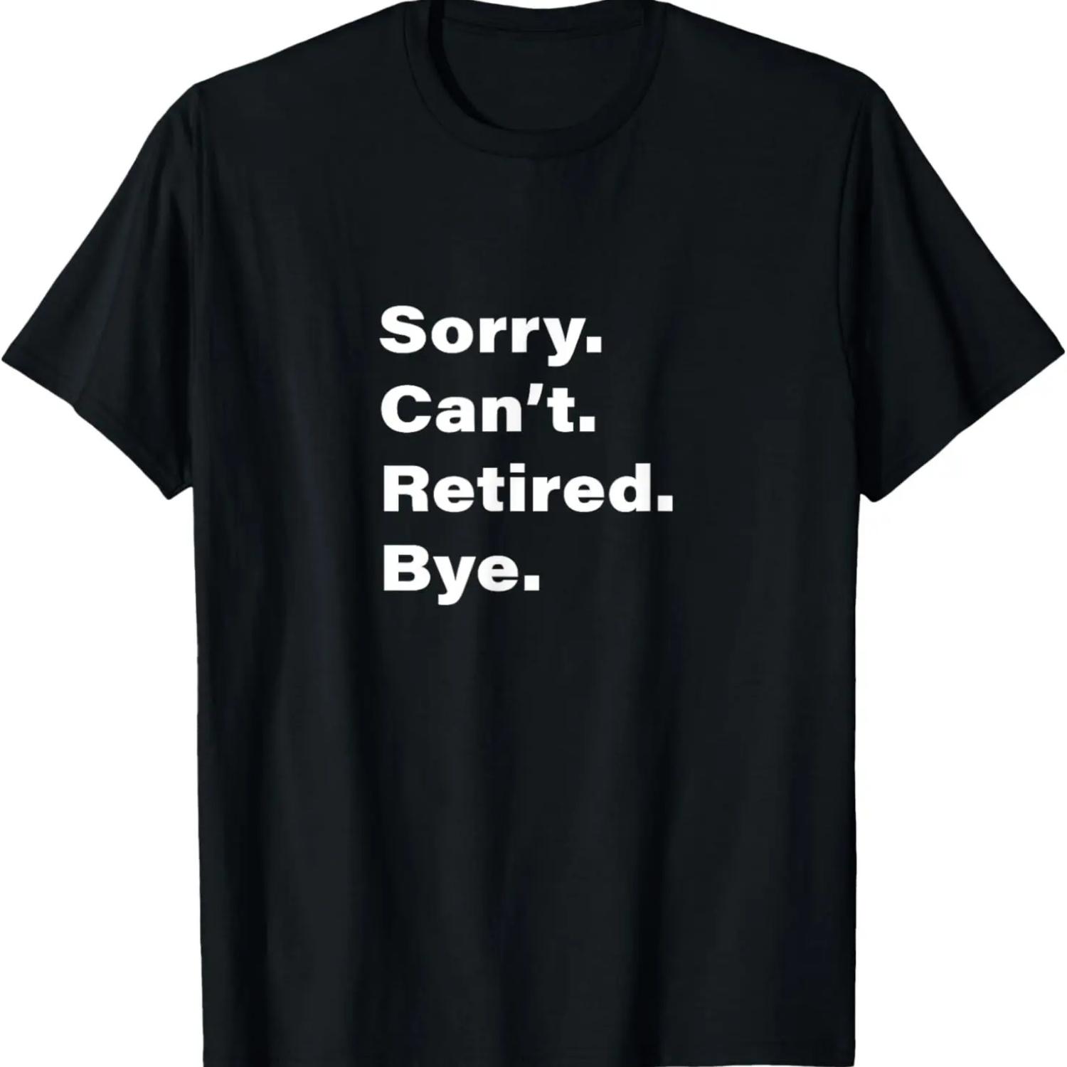 Retired Funny Retirement T-Shirt S чёрный