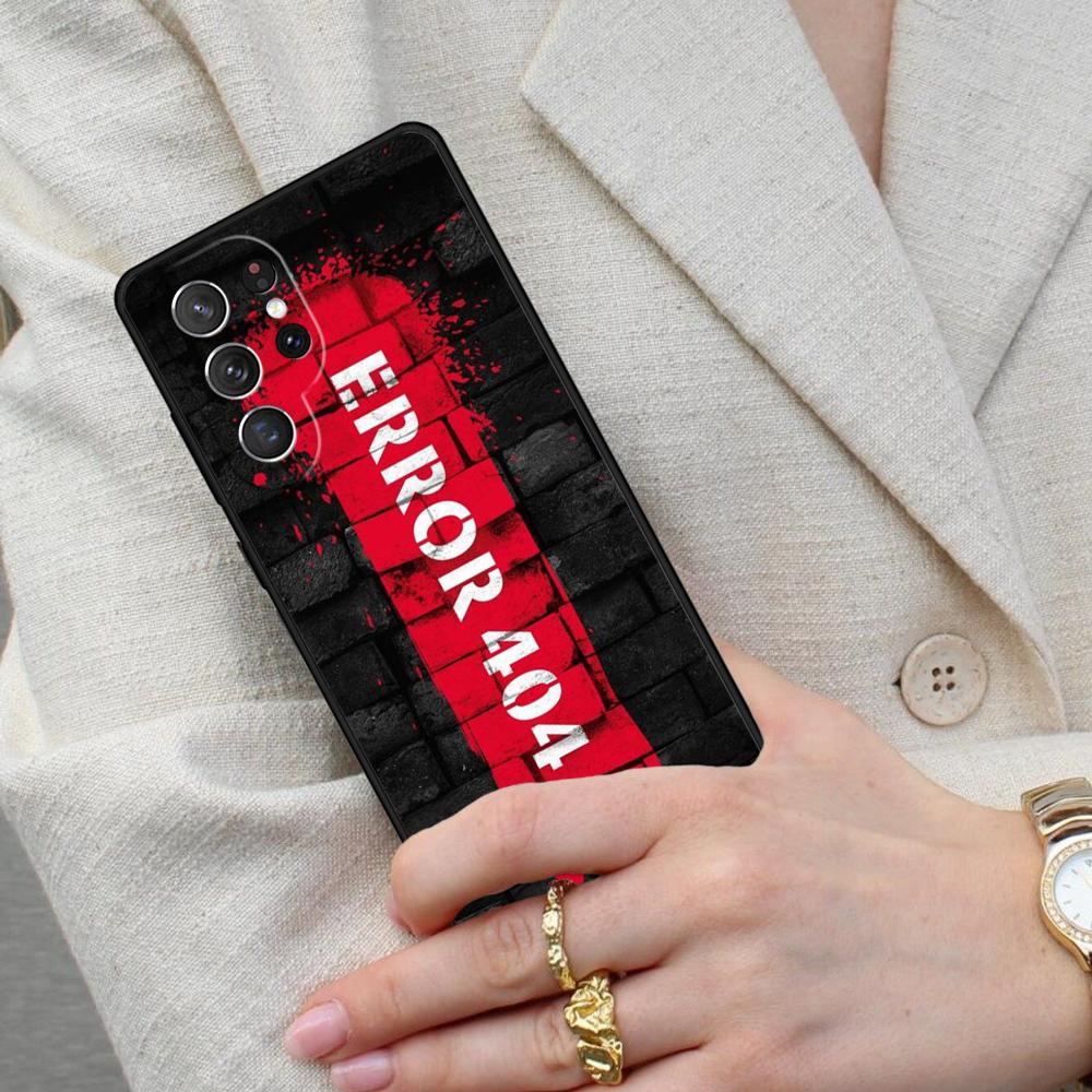 Error 404 Not Found Cell Phone Case for Samsung Galaxy S26 Ultra S25 S24 S23 S22 S21 S20 Note10 Cover