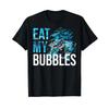 Eat My Bubbles Funny Swimming Team T Shirt Black Vintage Casual Fashion Slightly Breathable Soft Streetwear
