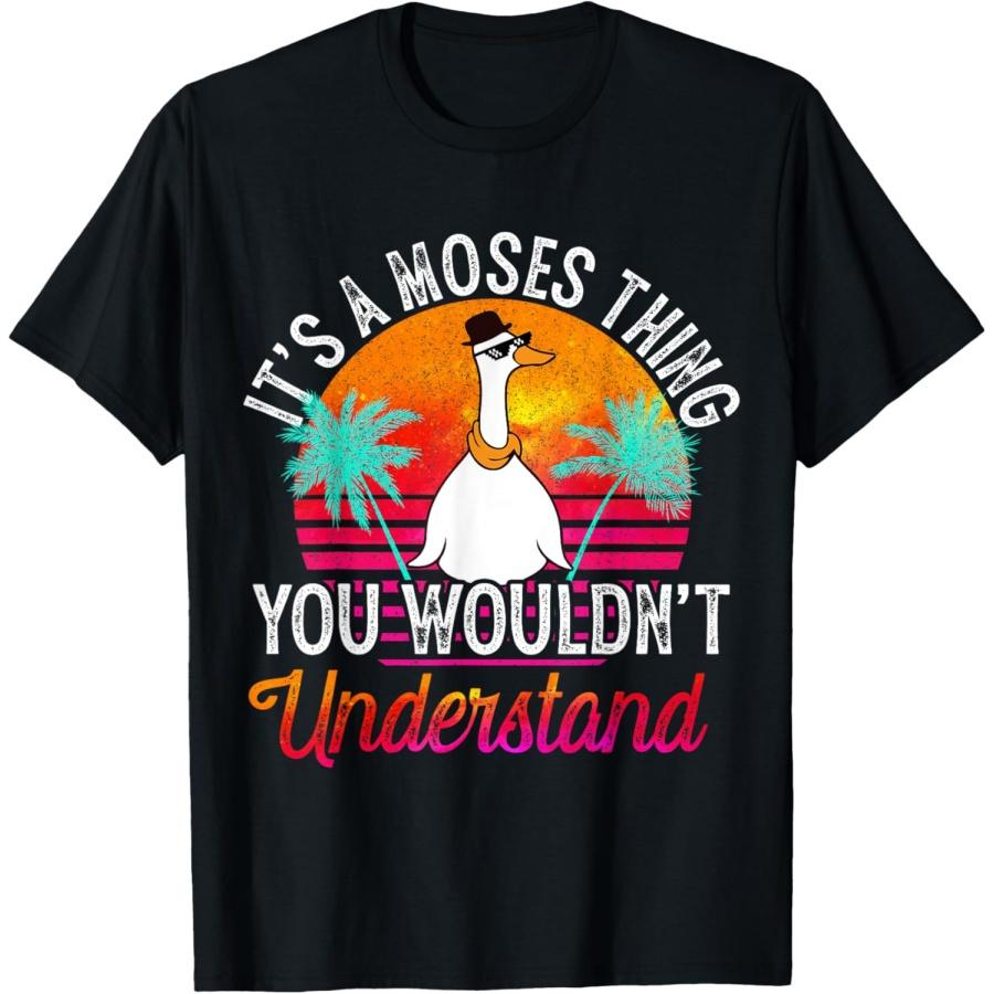 

It s A Moses Thing You Wouldn t Understand Funny Moses Name T-Shirt XXXXXL чорний