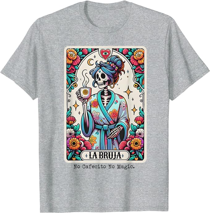 Die Hexe Nein Kaffee Nein Magie Skelett Damen T-Shirt Kaffeeliebhaber Lebensstil Grafik T-Shirt Lustig Mexiko Flaggen Druck Hispanic Outfit