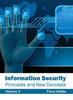 The Information Security: Principles and New Concepts (Volume II) Book