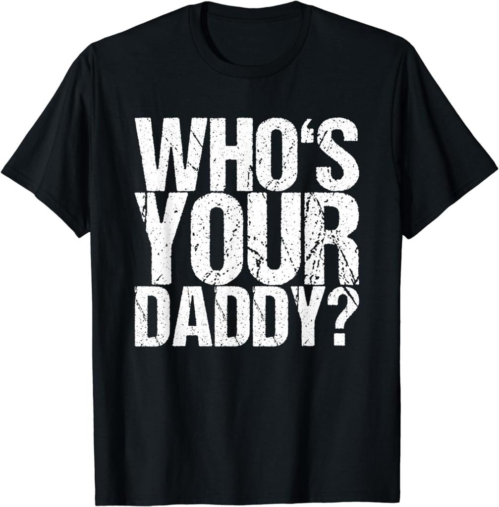Lustige Wer ist dein Papa T-Shirts Geschenk Unisex T-Shirt