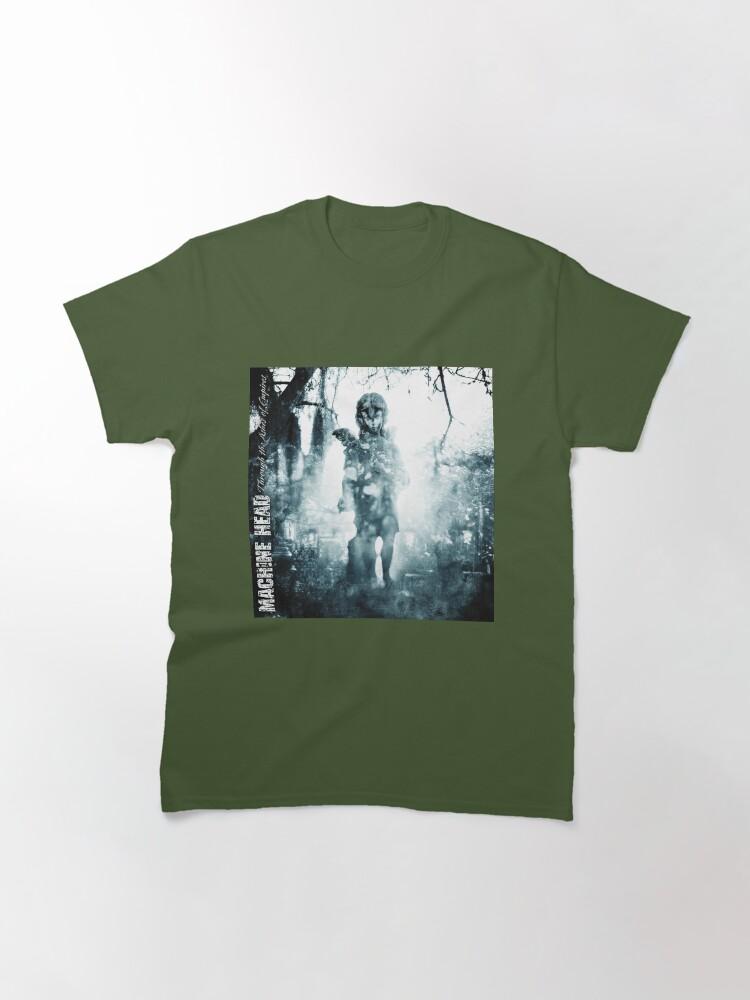 Machine Head Machine Head through the ashes of empires Classic T-Shirt