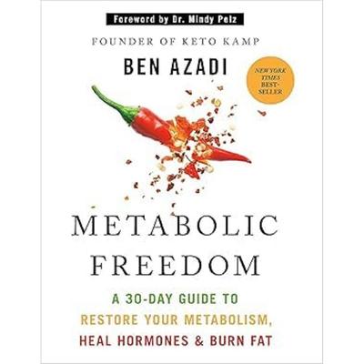 Metabolic Freedom Paperback By Ben Azadi UKN931