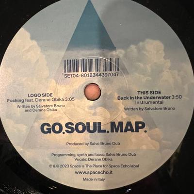 Disco de 7 polegadas GO.SOUL.MAP. - Empurrando / Voltando no Subaquático SE704 Space Echo Reco 2023 Itália Dança & Eletrônica