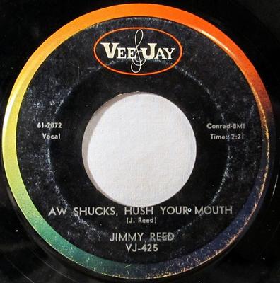 7inch Record JIMMY REED - Aw Shucks, Hush Your Mouth / Baby,  412289 Vee Jay Records 1962 US Blues Used