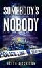 Somebodys Nobody by Helen Aitchison Paperback Book 9781739488277