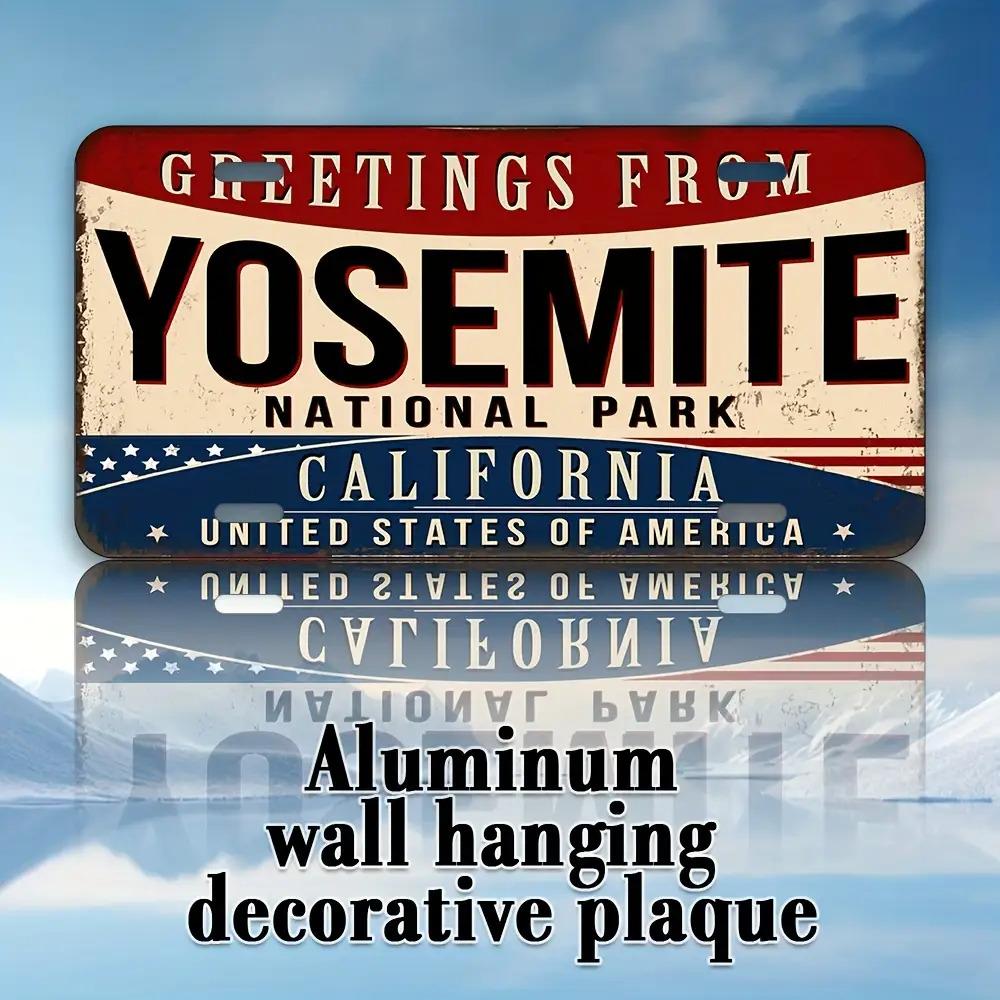 Greetings from Yosemite National Park California AL Sign Vintage Durable Metal Plaque Wall Decor Home Office Bar Man Cave Wal 15x30cm(5.9x7.8inch)