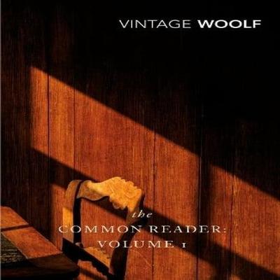 The Common Reader Volume 1 by Virginia Woolf Paperback Book 9780099443667