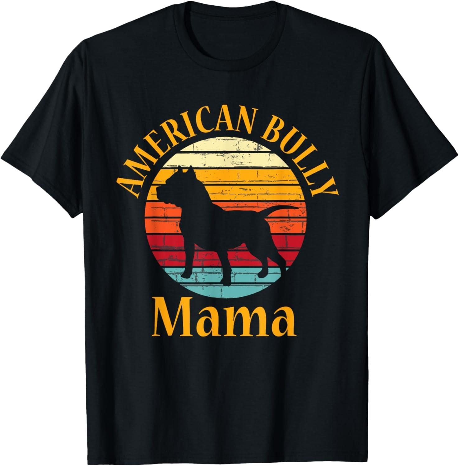 Bully American Mama _ Mom Bulldog Gift_ Bull Dog Owner Gifts Gift Unisex T-Shirt S