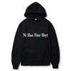 2025 New Style Tops Ni Hao Fine Shyt Funny Meme Slogan Hoodies Mens Women Clothing Hot Sale Hoody Loose Wear Casual Streetwears