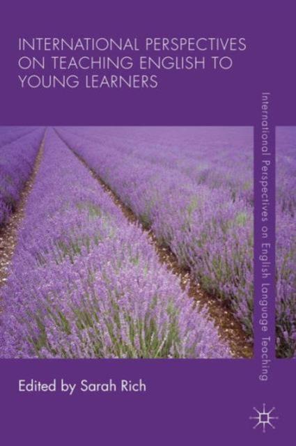 The International Perspectives On Teaching English To Young Learners Book