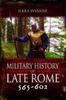 Libro Military History of Late Rome 565???602