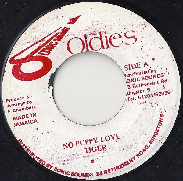 

7inch Record TIGER - No Puppy Love NONE Sonic Sounds Ol Jamaica Reggae, Ska & Dub Used