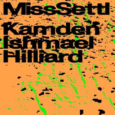 Miss Settl by Kamden Ishmael Hilliard Paperback Book 9781643621401
