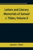 Kniha Letters and Literary Memorials of Samuel J. Tilden, Volume II