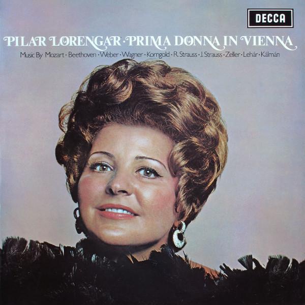 

LP Record PILAR LORENGAR Prima Donna In Vienna SXL6525 DECCA 1972 UK Classical Used