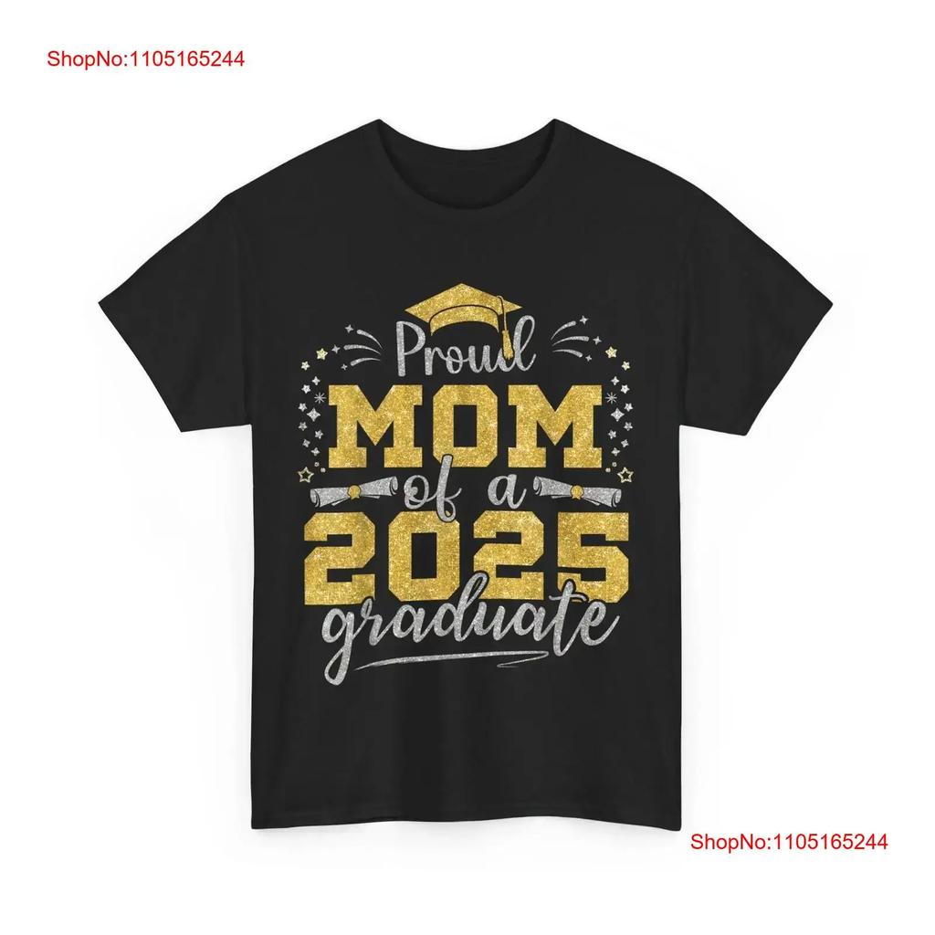 Proud Mom Of A Class 2025 Graduate T Shirt Senior Vintage Soft Stylish Streetwear Slightly Casual Comfortable
