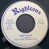 7inch Record TOOTS  THE MAYTALS  Happy Days NONE Righteous Jamaica Reggae Ska  Dub Used