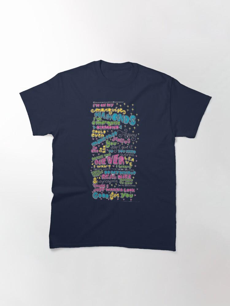 Good for You Classic T-Shirt