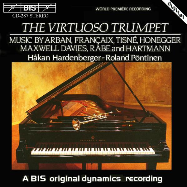

CD ARBAN, FRANCAIX; TISNE - Virtuoso Trumpet BISCD287 BIS 1985 Sweden Classical Used