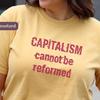 Capitalism Cannot Be Reformed T-and Kids Tshirt | Anti-Capitalist Comfort Colors Leftist Tee, Glitchy Typography Style