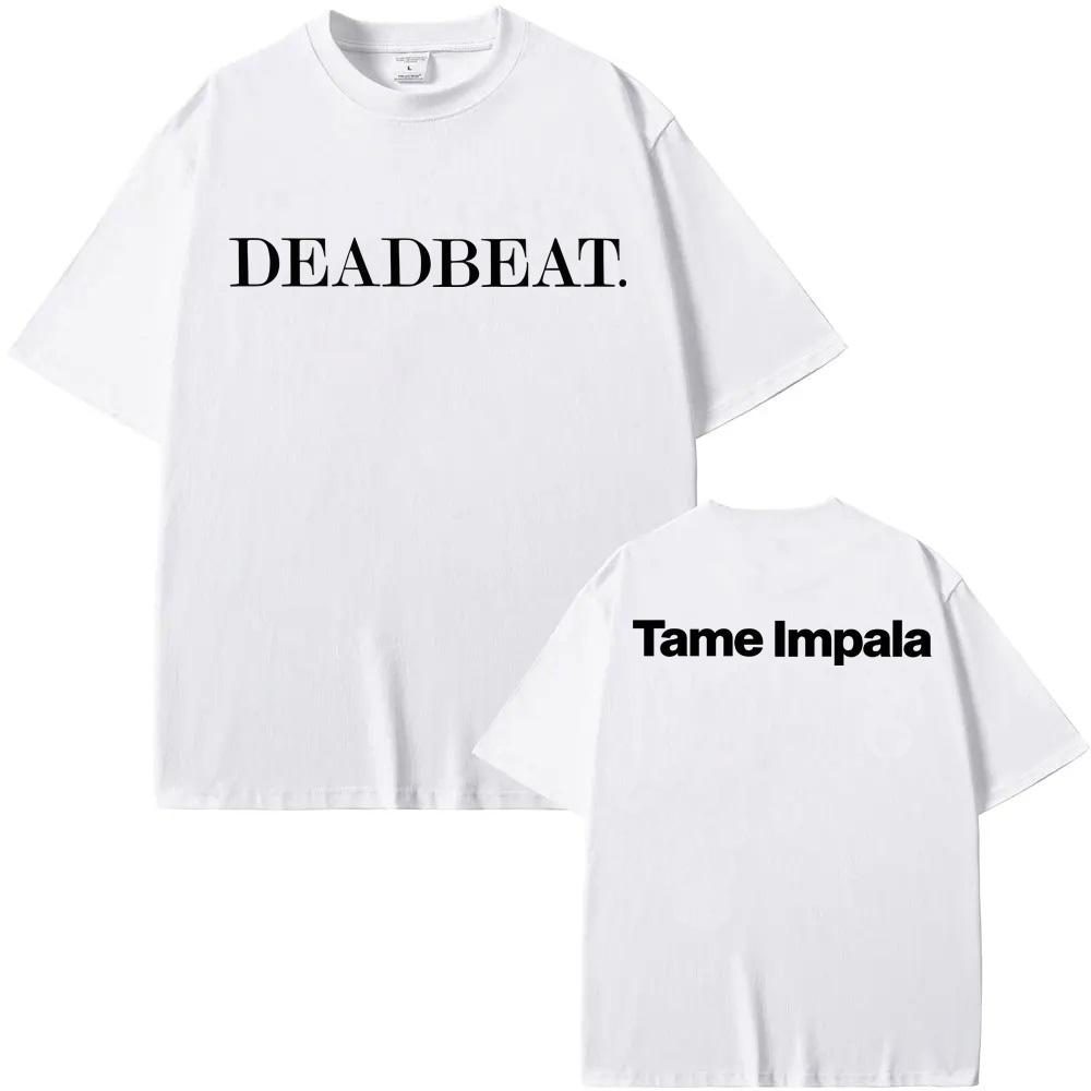 Tame Impala - Koszulka Deadbeat Krótki Rękaw 100% Bawełna Letni T-shirt Styl Piosenkarza Dekolt O Odzież Wysokiej Jakości Topy
