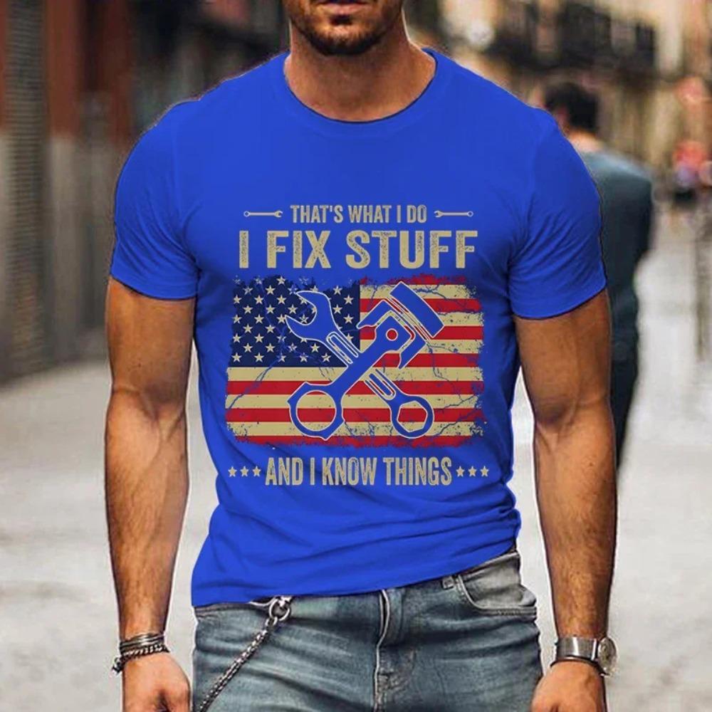 2024 New Mens Brand T-shirt THAT'S WHAT I DO I FIX STUFF Printed Summer Daily Casual Tops Tees Funny Fashion Men T Shirt Homme