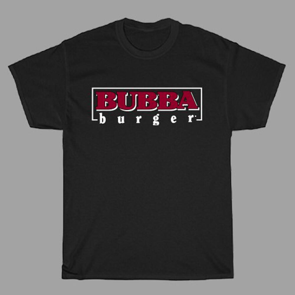 Bubba Burger Men#039;s Black Size S to 3XL Unisex T-Shirt XXXL