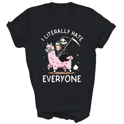Ich hasse buchstäblich jeden lustiges Unisex-Shirt Geschenk