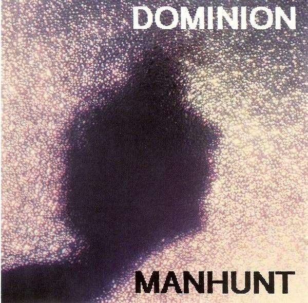 

CD DOMINION - Manhunt KK041 KK Records 1989 Belgium Dance & Electronica Used