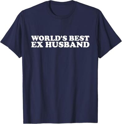 World's Best Ex Husband Funny Men Hot Husband T-Shirt