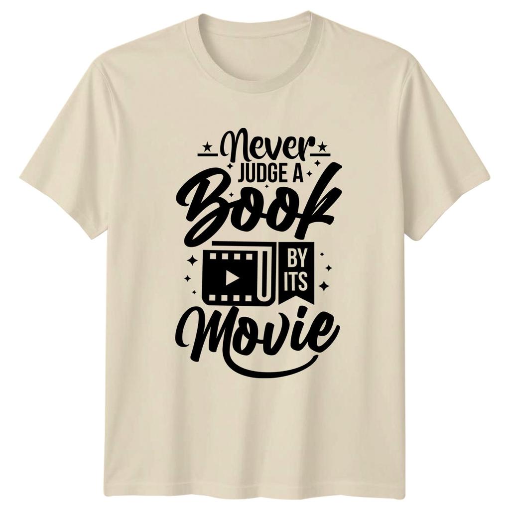 Never Judge A Book By TShirt Cinephile Literature Reading Gift For Him And Her