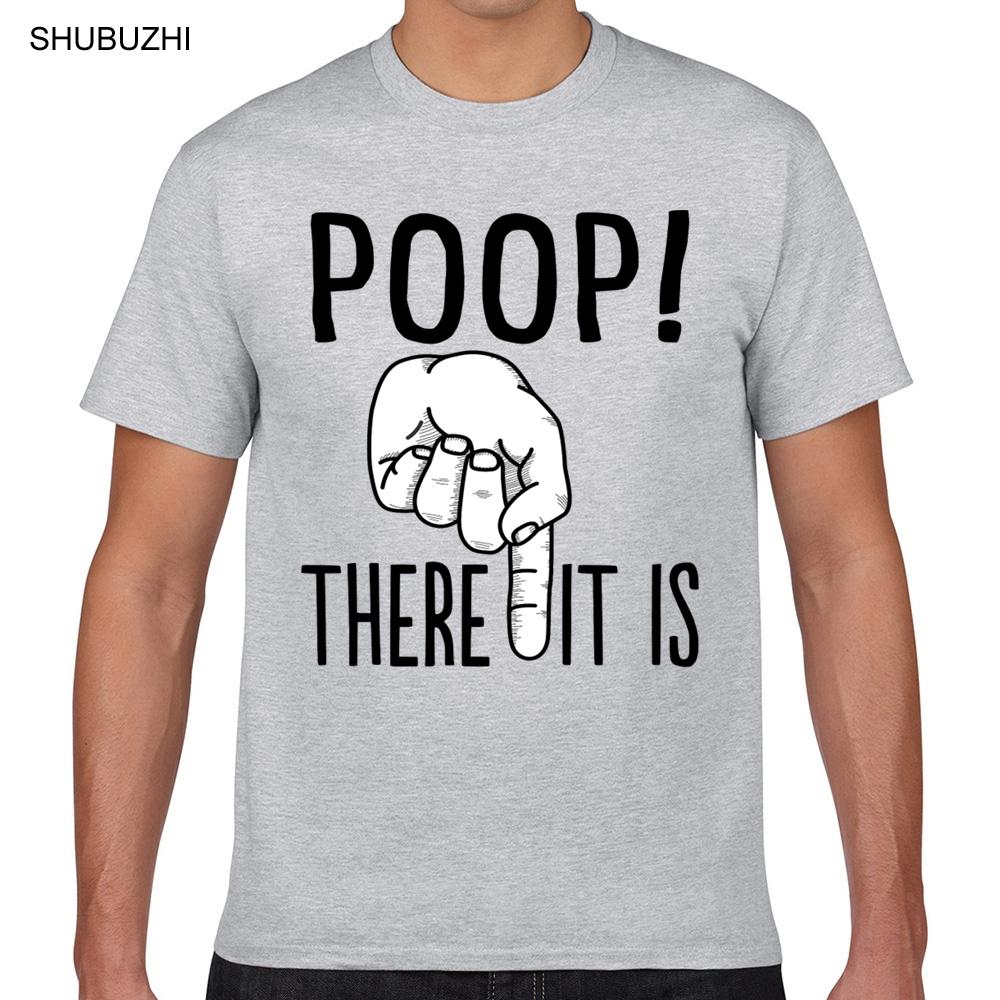 Tops T Shirt Men poop there it is Design Black Print Male Tshirt male brand teeshirt men summer cotton t shirt S