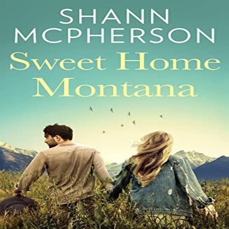 Sweet Home Montana by Shann McPherson Paperback Book 9780008381998