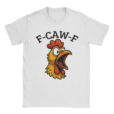 Funny F-Caw-F Screaming Chicken Meme T-Shirts for Men Awesome 100% Cotton Tee Shirt Round Neck Short Sleeve T Shirt Unique Tops