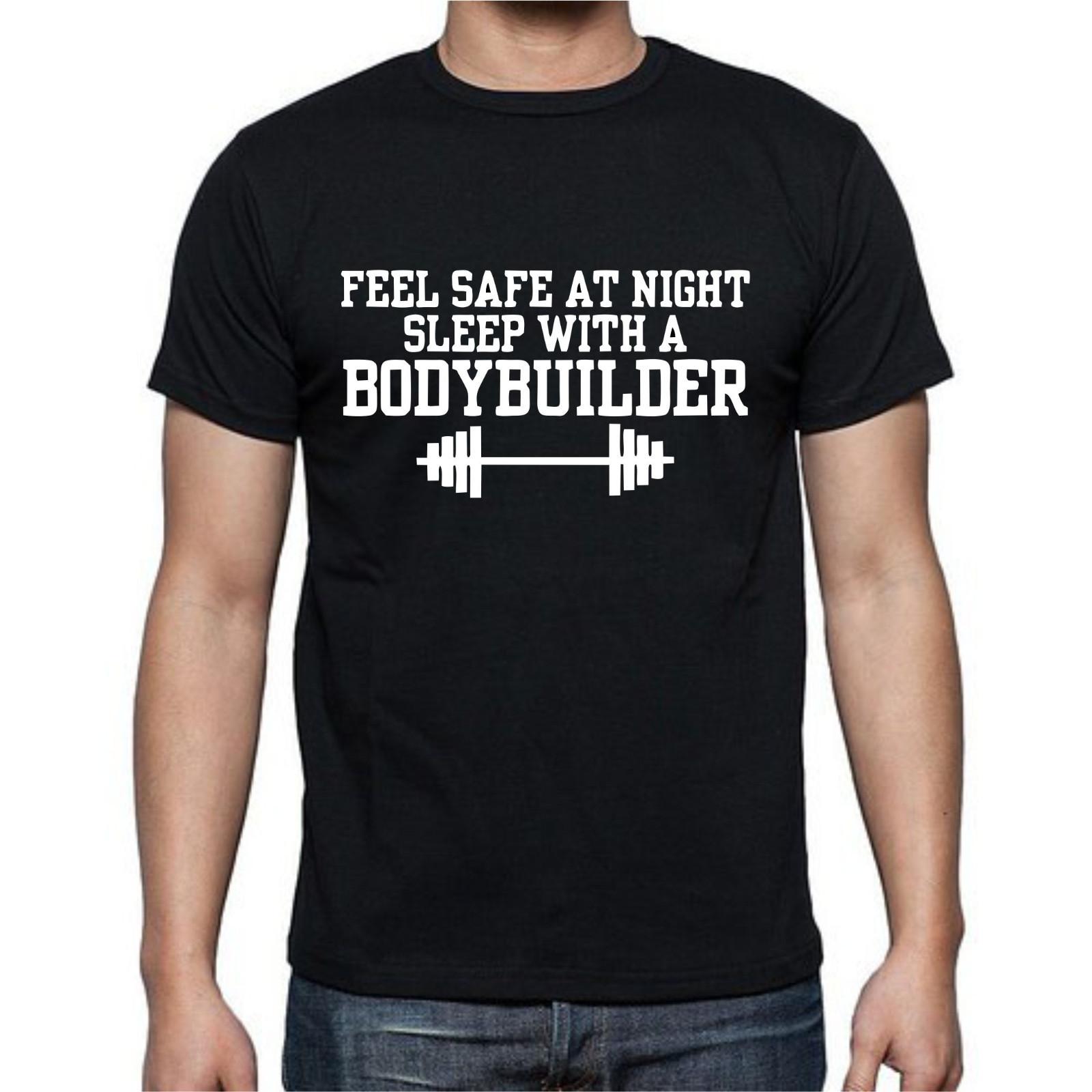Feel Safe at Night Sleep With A Body Builder Funny Strong T-Shirt Mens Womens Tees Top Tee XL