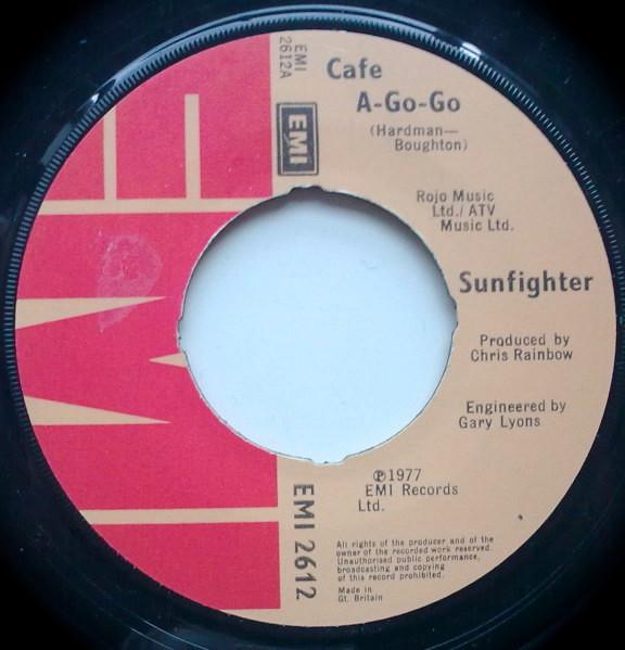 

7inch Record SUNFIGHTER - Cafe A-Go-Go EMI2612 EMI 1977 UK Soul/Funk Used
