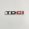 AAANW1 New 3D Metal Logo TDCI Car Front Grill Emblem Trunk Decal For Ford Fcous Mondeo C Max Fusion Fiesta TDCI Sticker Accessories